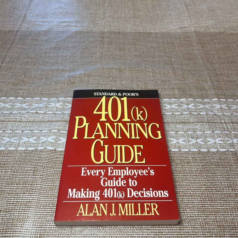 Standard & Poor’s 401K Planning Guide: Miller, Alan J.: 9780070421974: : Books