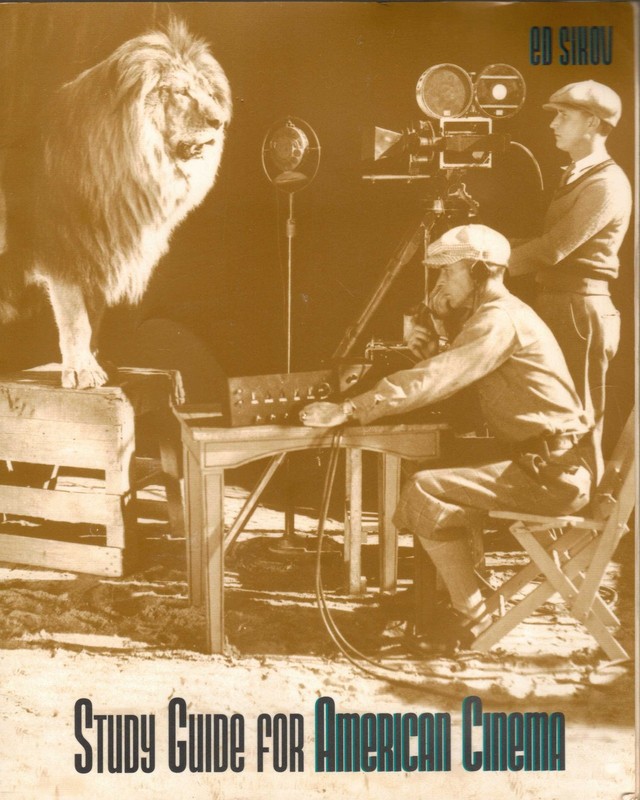Study Guide for American Cinema Ed Sikov PB 1994