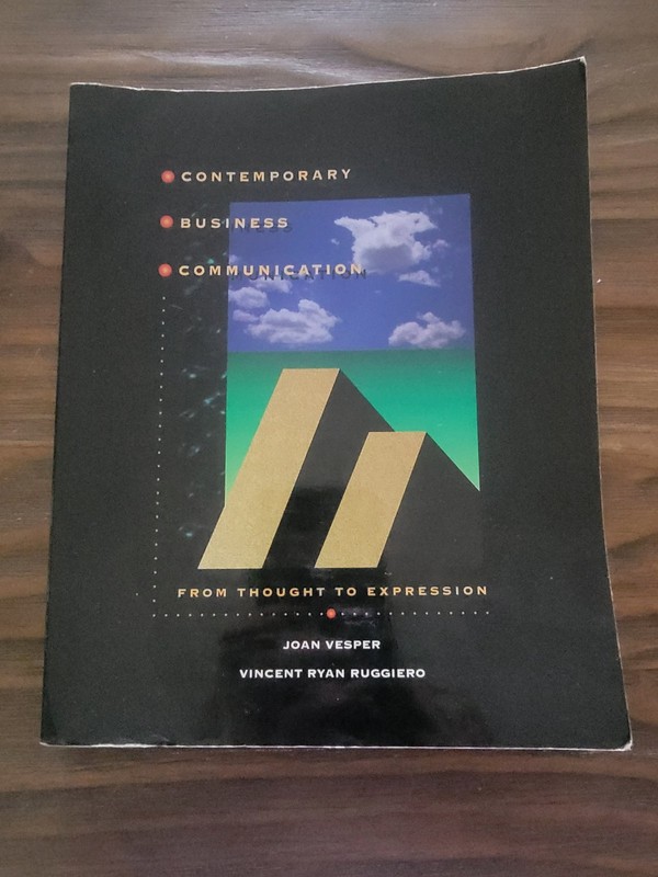 Contemporary Business Communication : From Thought to Expression by Vincent…