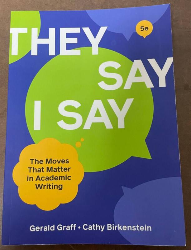 They Say / I Say with Readings by Cathy Birkenstein 5th Edition