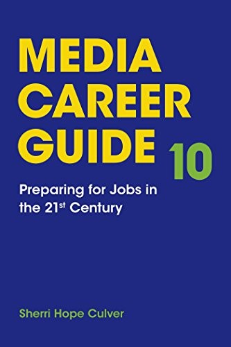 Media Career Guide: Preparing – VERY GOOD