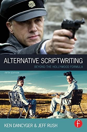 Alternative Scriptwriting: Beyond the H… by Dancyger, Ken Paperback / softback