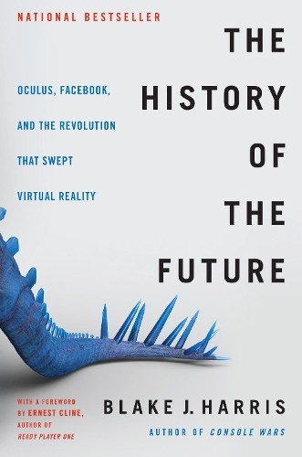 The History of the Future: Oculus, …, Harris, Blake J