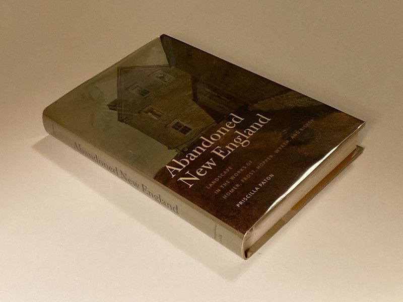 Abandoned New England by Paton; 1st Edition, 30+ Photos, NF / VG Condition gallery