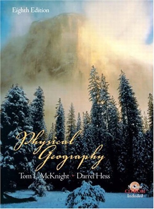 Physical Geography : A Landscape Appreciation Tom L., Hess, Darre