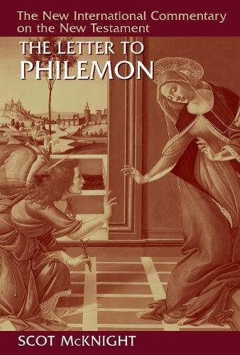 The Letter to Philemon (The New International C, McKnight..