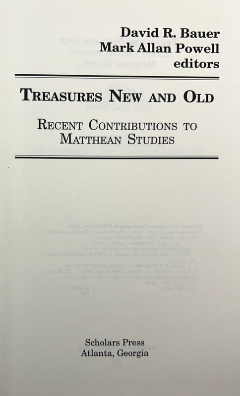 Symposium: Treasure New + Old Contributions to Matthean Studies by David Bauer gallery