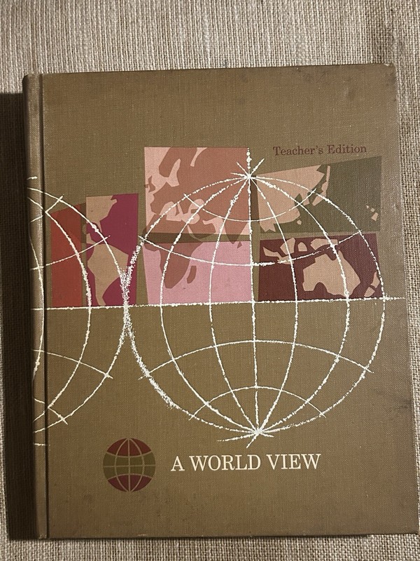 Vintage World Geography Textbook ‘A World View’ 1968 Teacher’s Edition Hardcover