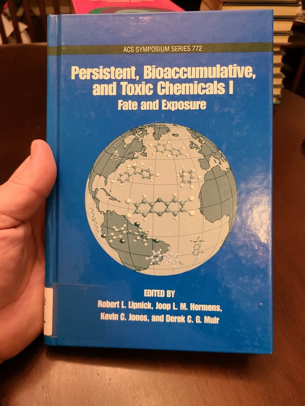 ACS Symposium Ser.: Persistent, Bioaccumulative, and Toxic Chemicals Vol. 1 : V…