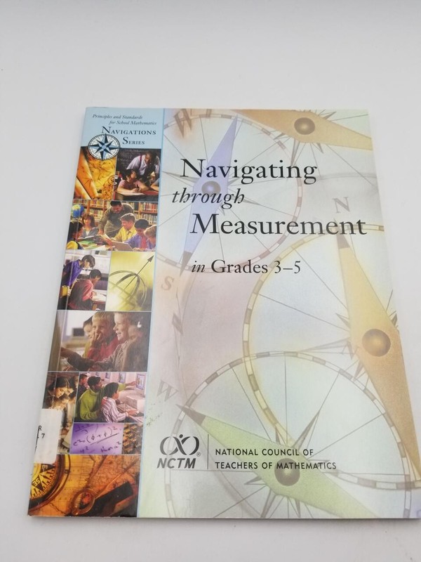 Navigating Through Measurement In Grades 3-5 (PRINCIPLES AND S…
