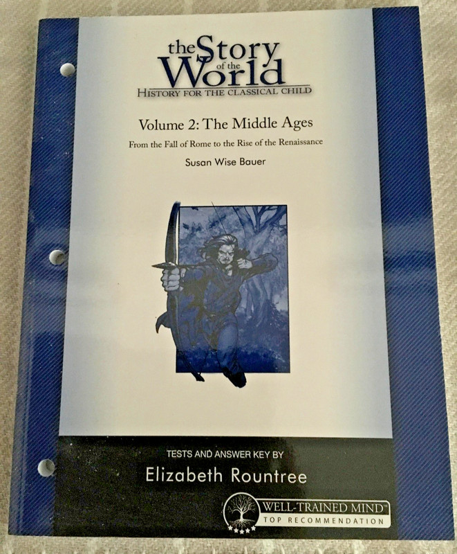 Story of the World Ser.: Story of the World: History tests and answer key