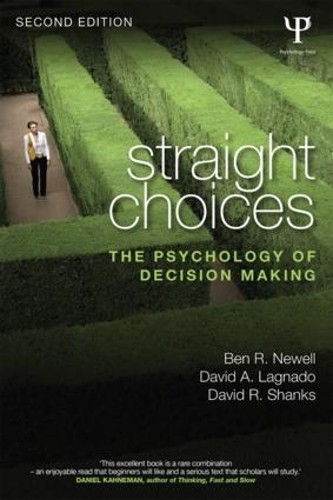 Straight Choices: The Psychology of De… by Newell, Ben R. Paperback / softback