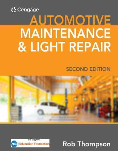 Automotive Maintenance & Light Repair – Hardcover, by Thompson Rob – Very Good