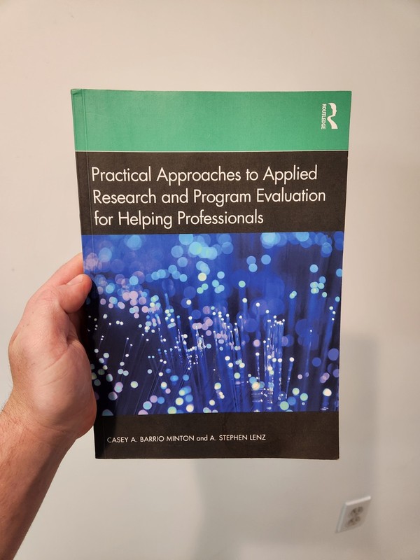 Practical Approaches to Applied Research and Program Evaluation for – VERY GOOD