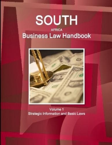 Inc Ibp South Africa Business Law Handbook Volume 1 Stra (Paperback) (UK IMPORT)