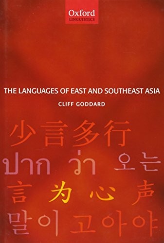 THE LANGUAGES OF EAST AND SOUTHEAST ASIA: AN INTRODUCTION By Cliff Goddard Mint