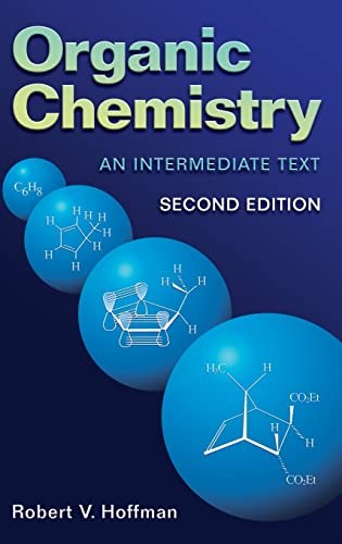 Organic Chemistry: An Intermediate …, Hoffman, Robert