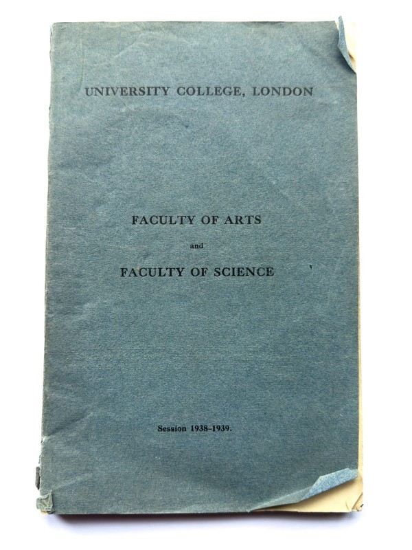 University College London (UCL) 1938-1939 Catalogue Arts and Sciences