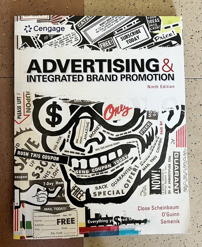 Advertising and Integrated Brand Promotion by Thomas O’Guinn 9th Edition