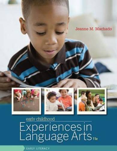 Early Childhood Experiences in Language Arts: Early Literacy – VERY GOOD