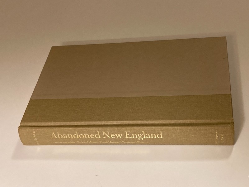 Abandoned New England by Paton; 1st Edition, 30+ Photos, NF / VG Condition gallery