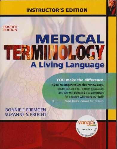 Medical Terminology: A Living – Paperback, by Bonnie F. Fremgen – Very Good v