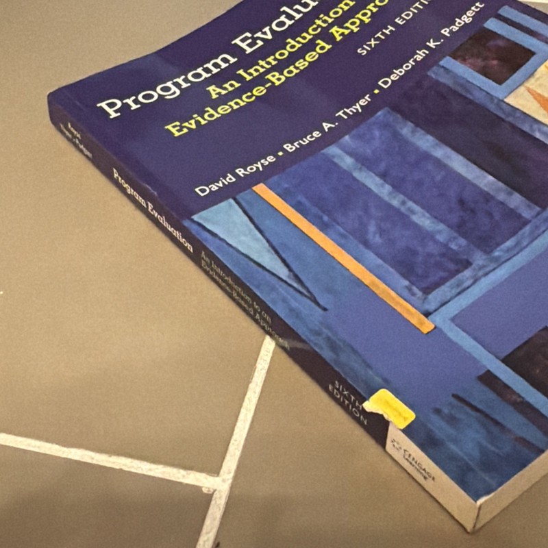 Program Evaluation: An Introduction to an Evidence-Based Approach 6th Edition gallery