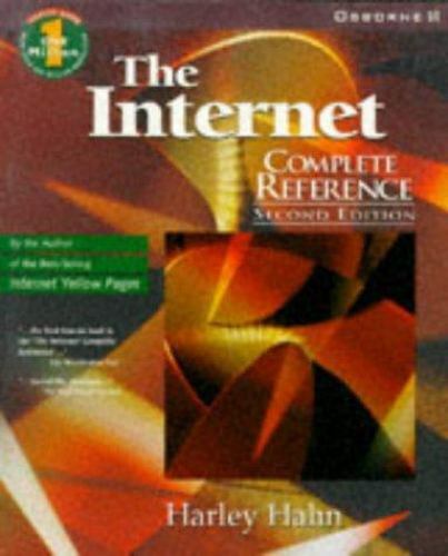 The Internet Complete Reference by Harley Hahn