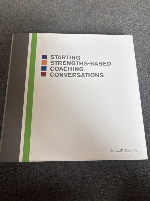 Gallup Strengths Starting Strengths-based Coaching Conversations Binder