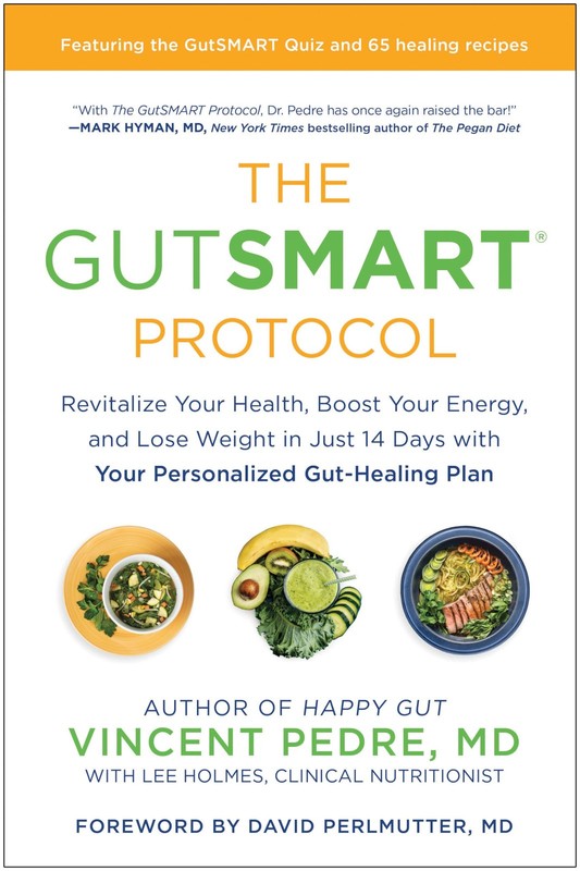 The GutSMART Protocol: Revitalize Your Health, Boost Your Energy, and Lose W…