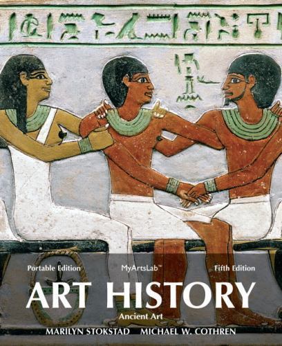 Art History Portable Book 1 by Stokstad, Marilyn; Cothren, Michael W.