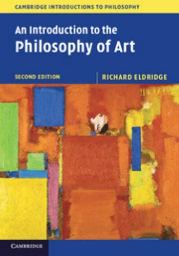 An Introduction to the Philosophy of Art (Cambridge Introductions to Philosophy