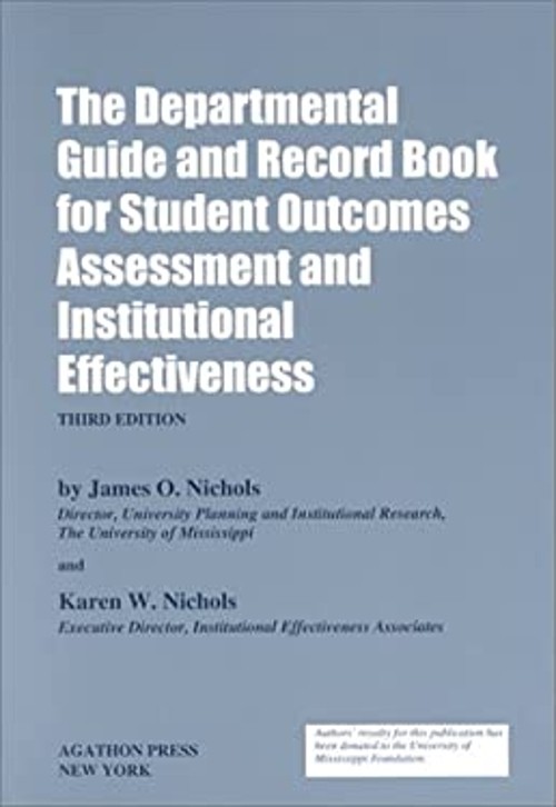 The Departmental Guide and Record Book for Student Outcomes Asses