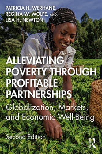 Alleviating Poverty Through Profitable Partnerships: Globalization, Markets, and
