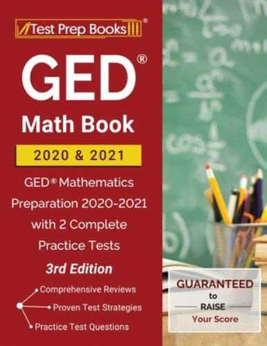 GED Math Book 2020 and 2021: GED Mathematics… 9781628458350 by Test Prep Books