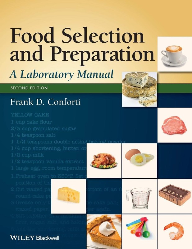 Food Selection and Preparation: A Laboratory Manual