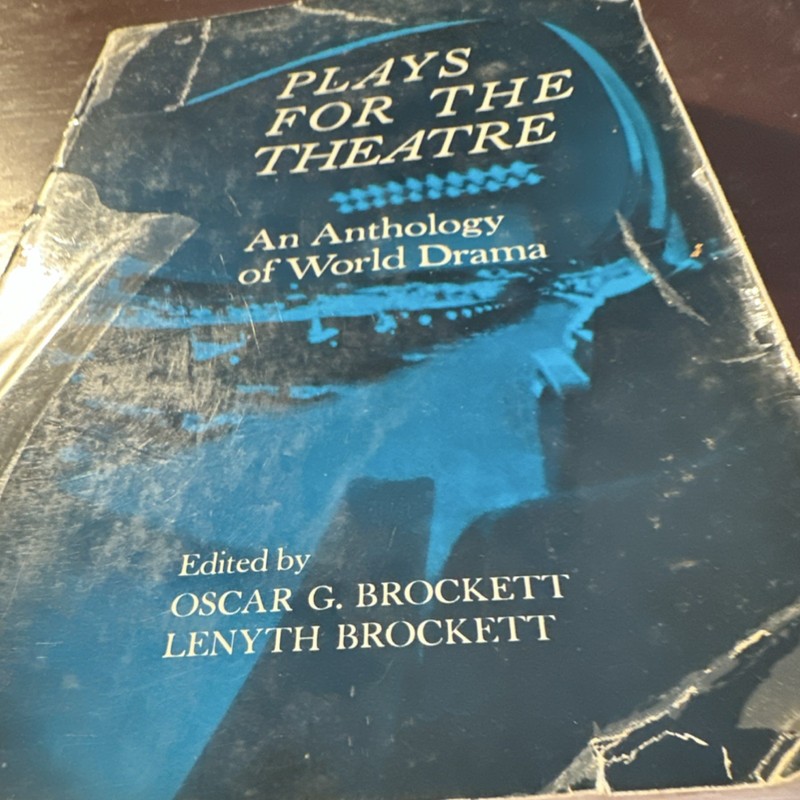 Plays for the Theatre Brockett Holt Rinehart Anthology Drama Book 1967