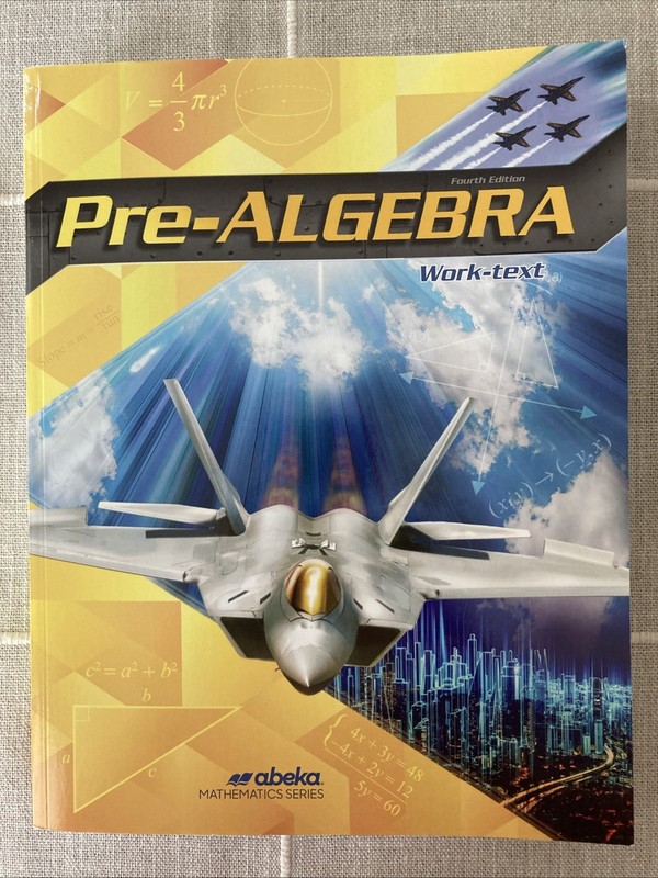 NEW Abeka PRE-ALGEBRA 8th Grade Math STUDENT WORK-TEXT Middle or High School
