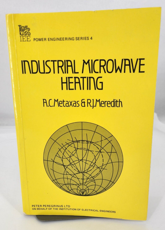 Industrial Microwave Heating (Energy Engineering), Metaxas, A.C.,Meredith, R.J.,
