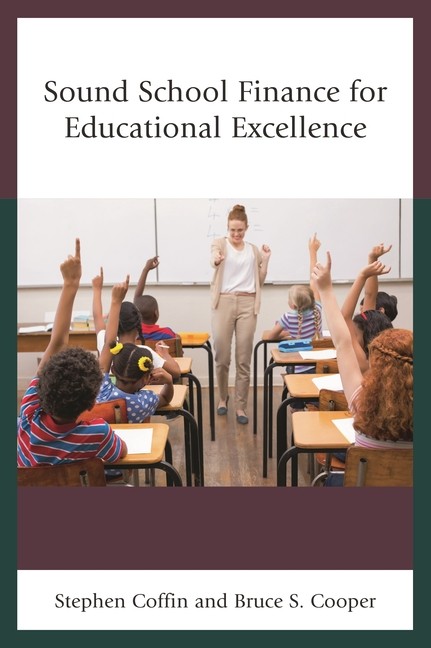 Sound School Finance For Educational Excellence