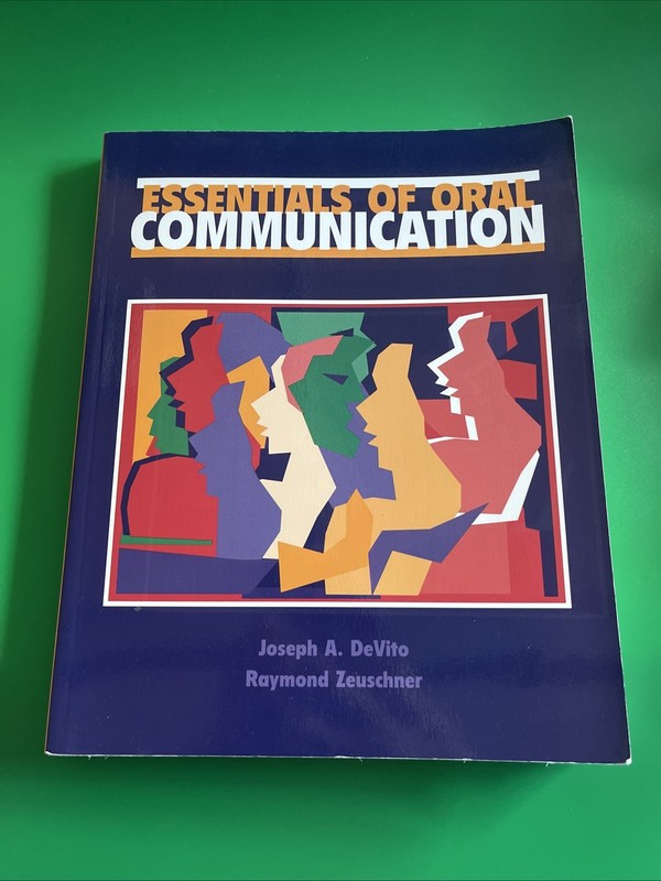 Essentials of Oral Communication Paperback – DeVito, Zeuschner