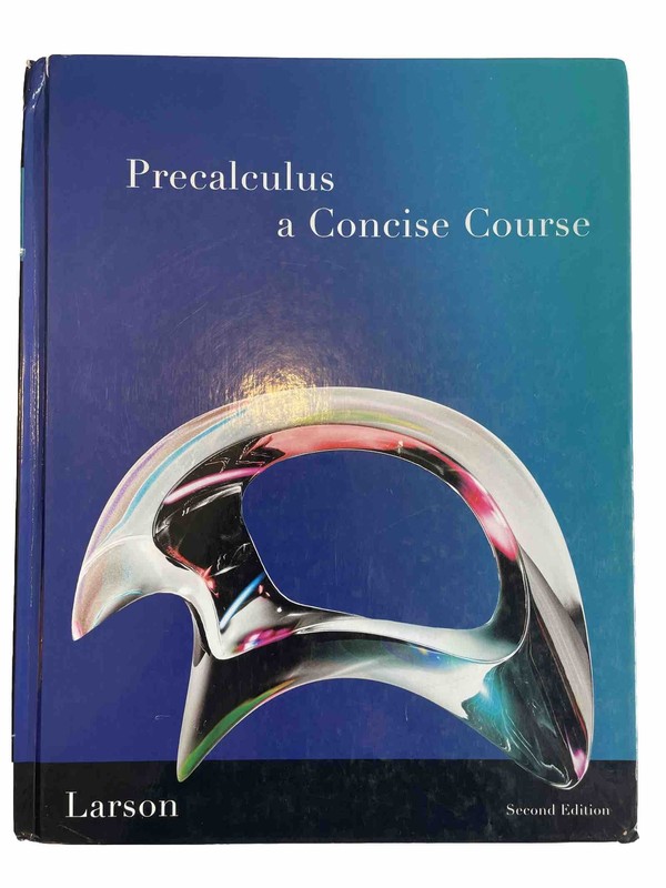 PRECALCULUS A CONCISE COURSE Second Edition Larson Brooks/cole Cengage Learning