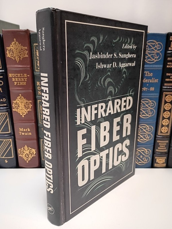 Infrared Fiber Optics Sanghera Naval Lab Fluoride Chalcogenide Glass 1998 VG+