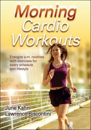 Morning Cardio Workouts (Morning Workout Series)