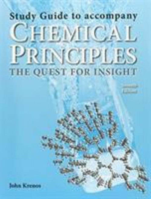 Study Guide for Atkin’s Chemical Principles John, Potenza, Joseph