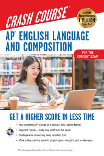 APÂ® English Language & Composition Crash Course, For the New 2020 E – VERY GOOD