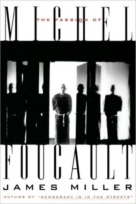 Passion Of Michel Foucault
