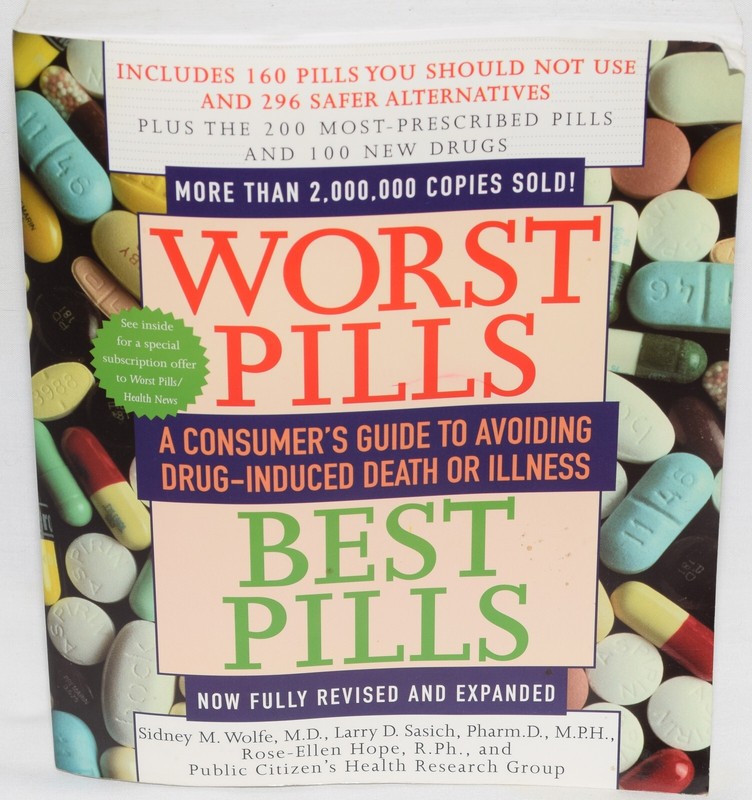 Worst Pills – Best Pills: A Consumer’s Guide to Preventing Drug-Induced Death