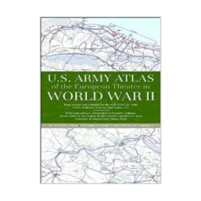 U.S. Army Atlas of the European Theater in World War II – Hardcover