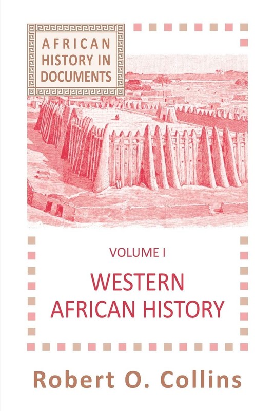 Western African History by Professor of History Robert O Collins